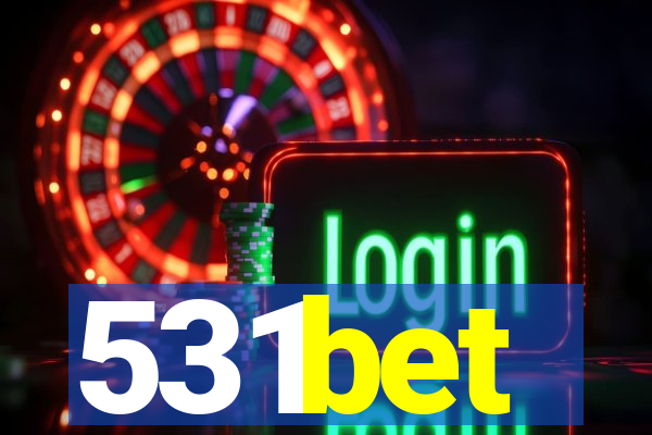 531bet