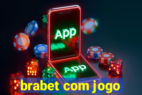 brabet com jogo