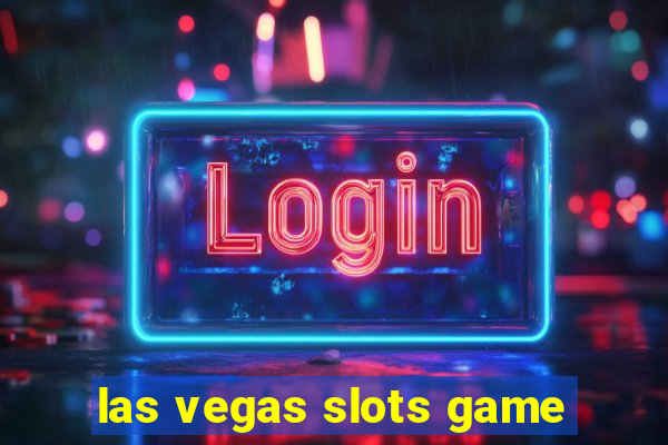 las vegas slots game