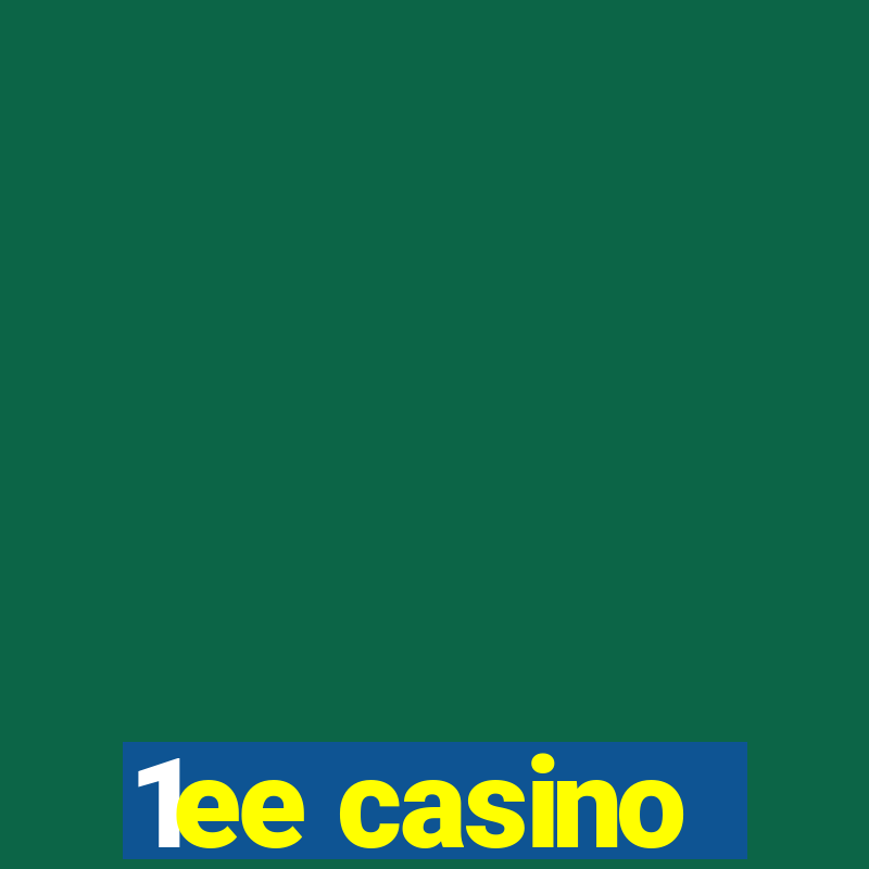 1ee casino