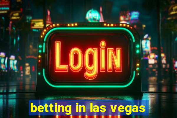 betting in las vegas