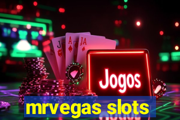 mrvegas slots