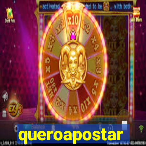 queroapostar