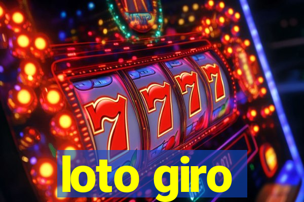 loto giro