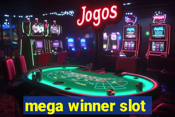 mega winner slot