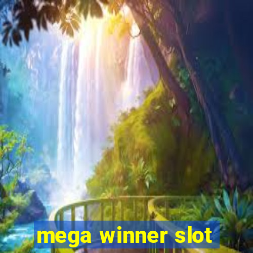 mega winner slot