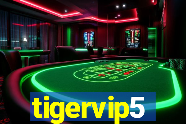 tigervip5