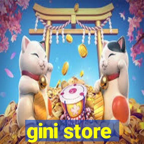 gini store