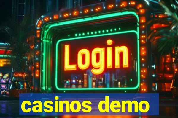 casinos demo