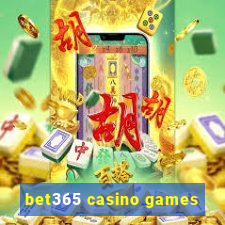 bet365 casino games