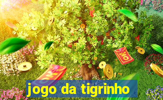 jogo da tigrinho