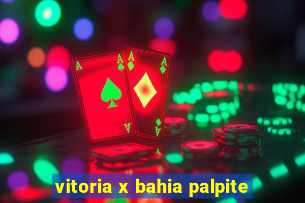 vitoria x bahia palpite