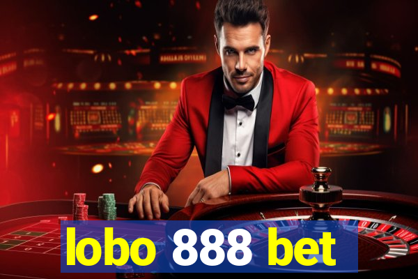 lobo 888 bet