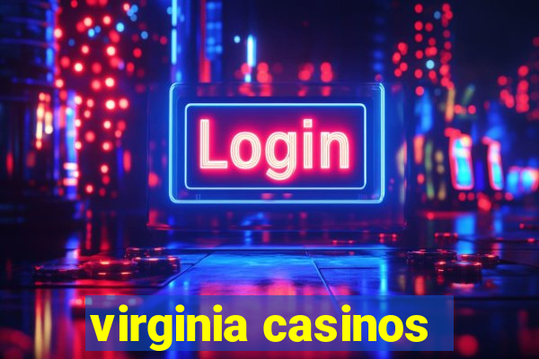 virginia casinos