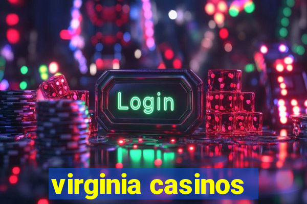 virginia casinos