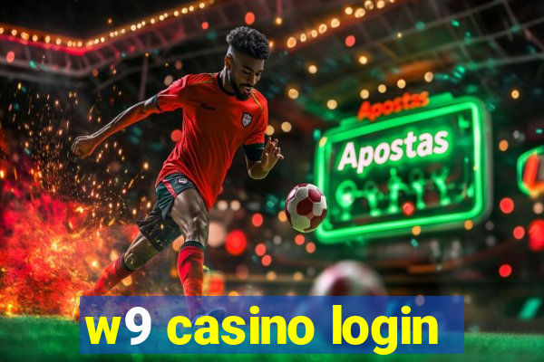 w9 casino login