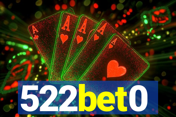 522bet0