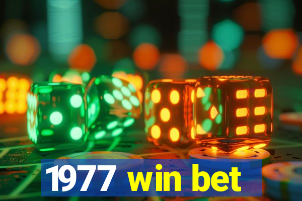 1977 win bet