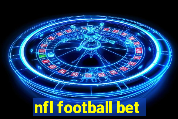 nfl football bet