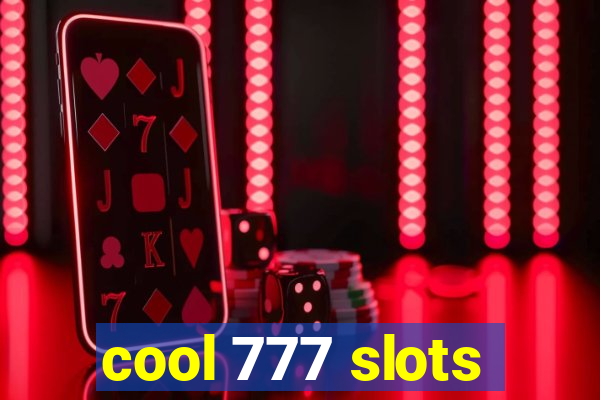 cool 777 slots