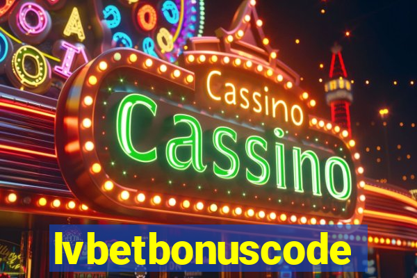 lvbetbonuscode