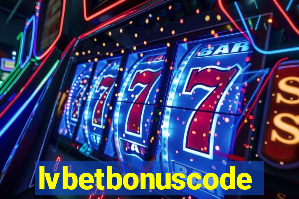 lvbetbonuscode