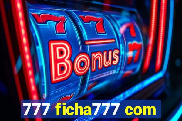 777 ficha777 com