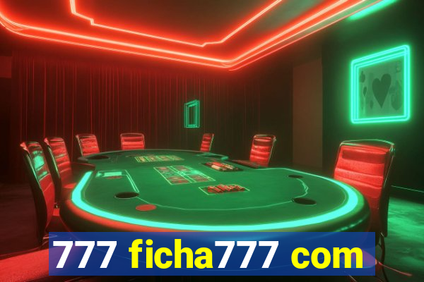 777 ficha777 com