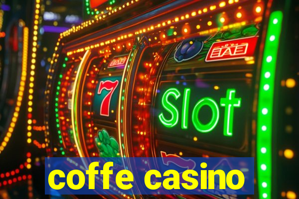 coffe casino