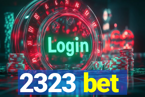 2323 bet