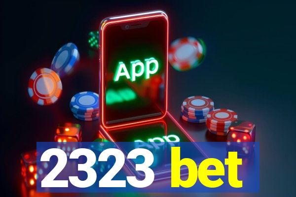 2323 bet