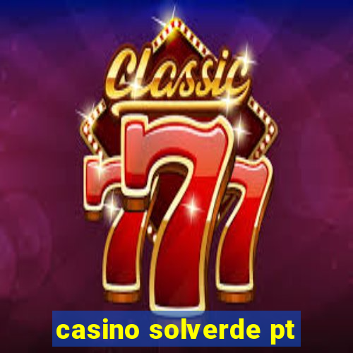 casino solverde pt