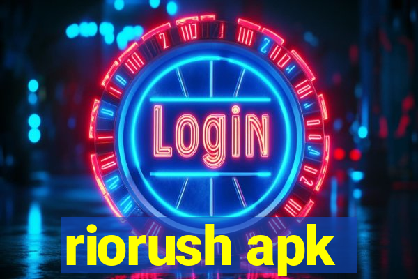 riorush apk