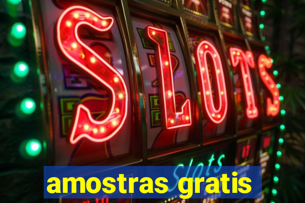 amostras gratis