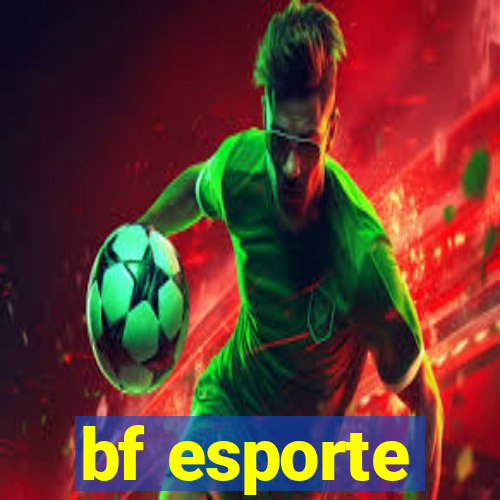 bf esporte