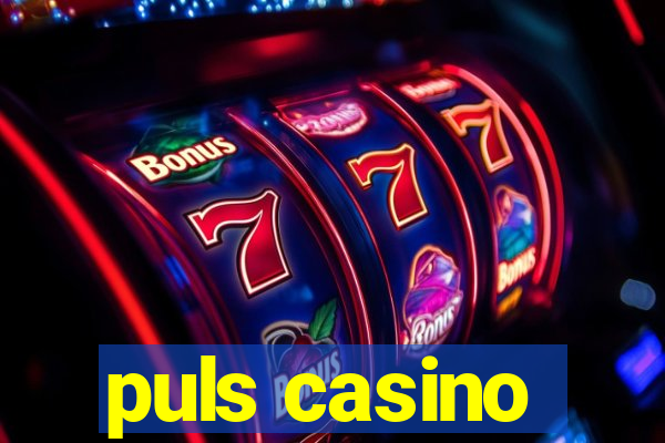 puls casino