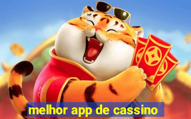 melhor app de cassino