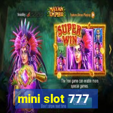 mini slot 777