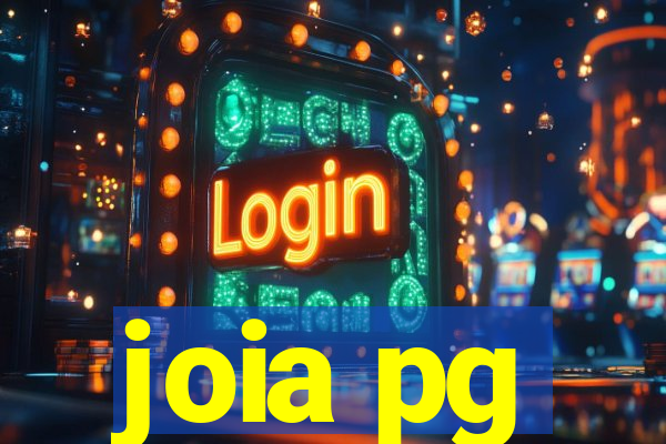 joia pg