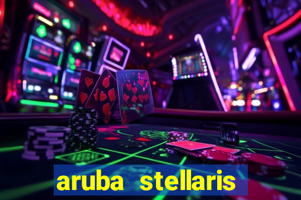 aruba stellaris casino marriott