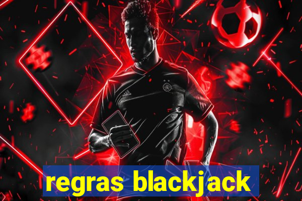 regras blackjack