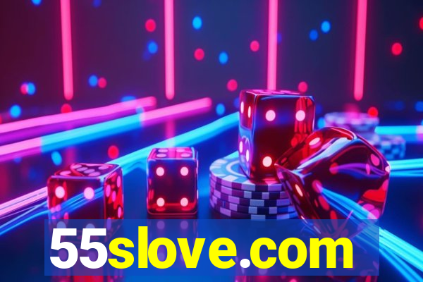 55slove.com