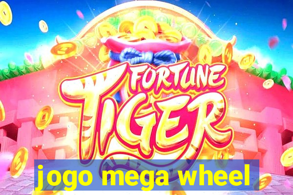 jogo mega wheel