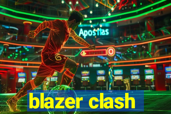 blazer clash