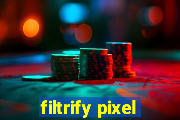 filtrify pixel