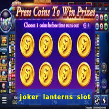 joker lanterns slot free play