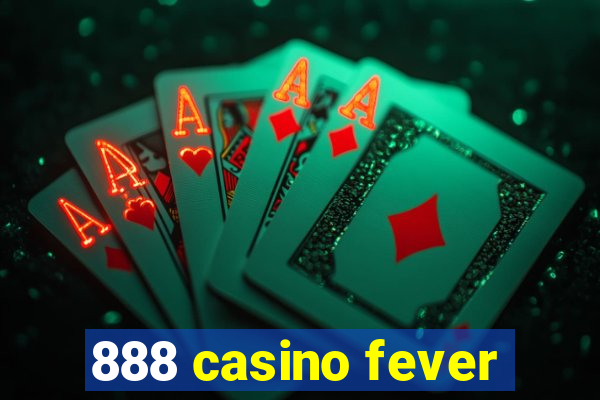 888 casino fever