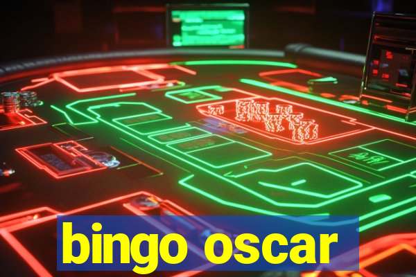 bingo oscar