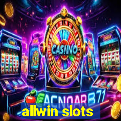 allwin slots