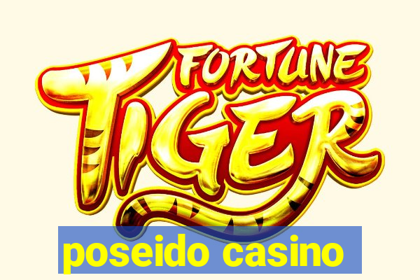 poseido casino